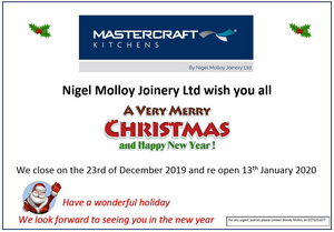 Nigel Molloy Joinery Christmas Holiday Hours 